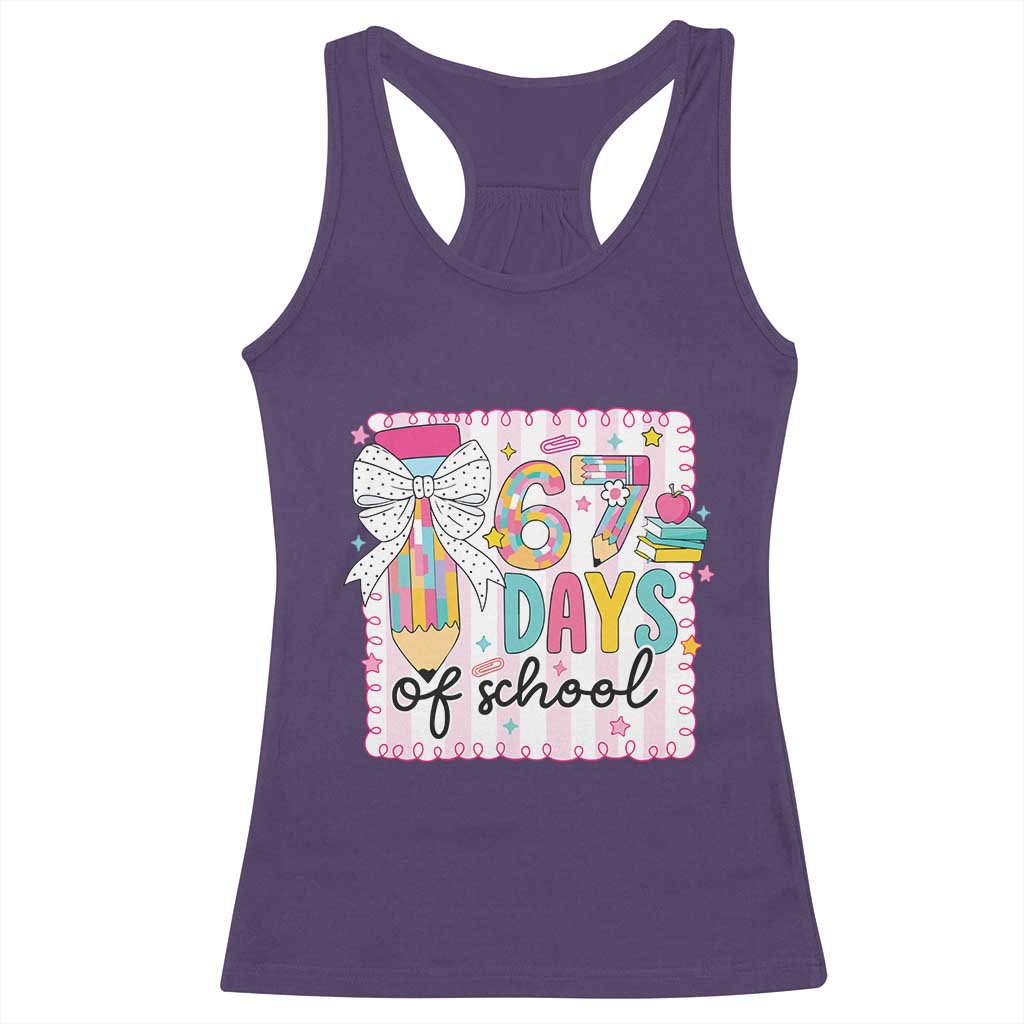 67 Days of School Racerback Tank Top Six Seven Cute Girly Pencil and Bow for Students Teachers - Wonder Print Shop