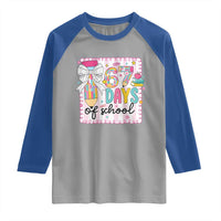 67 Days of School Raglan Shirt Six Seven Cute Girly Pencil and Bow for Students Teachers - Wonder Print Shop