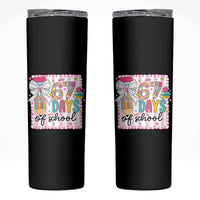 67 Days of School Skinny Tumbler Six Seven Cute Girly Pencil and Bow for Students Teachers - Wonder Print Shop