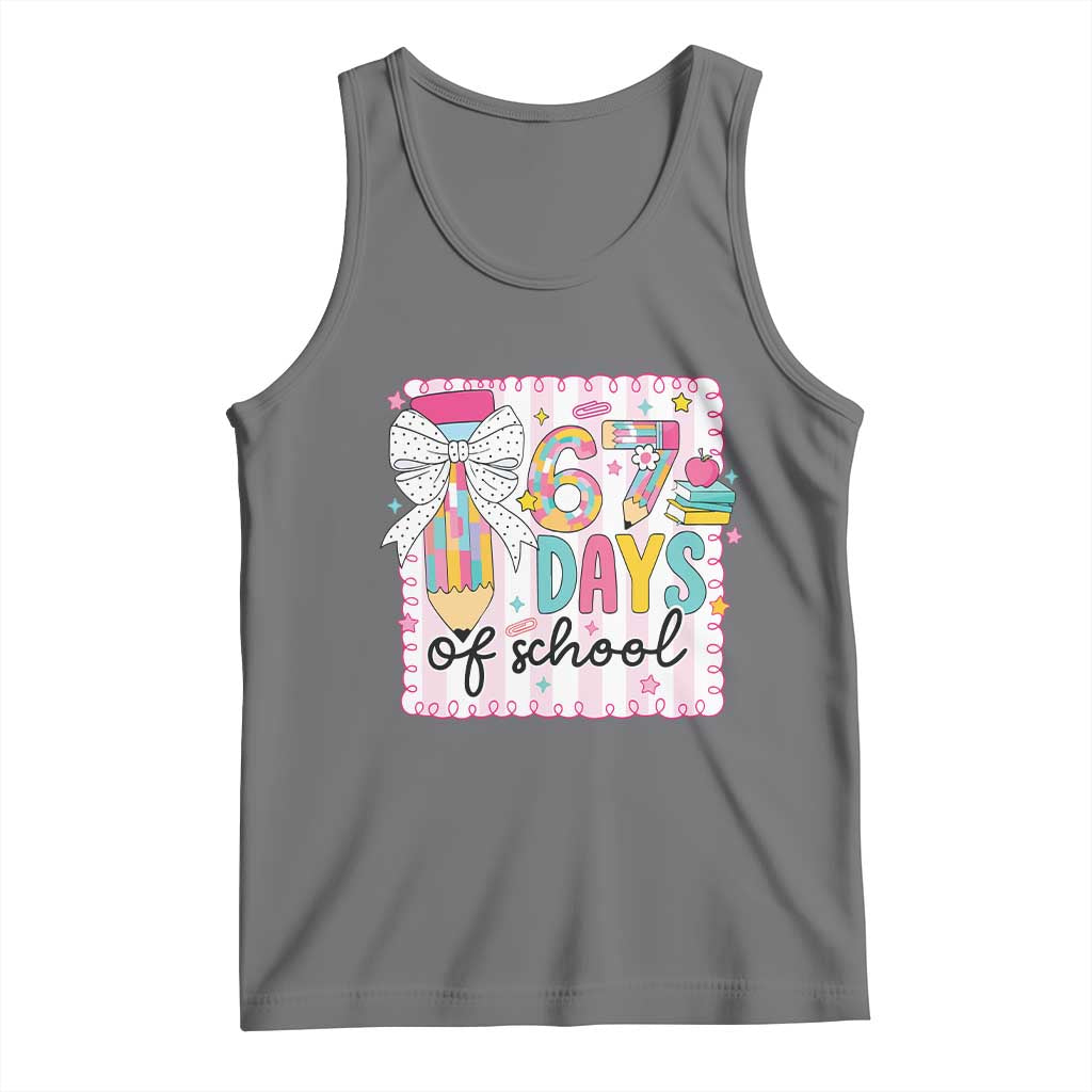 67 Days of School Tank Top Six Seven Cute Girly Pencil and Bow for Students Teachers - Wonder Print Shop
