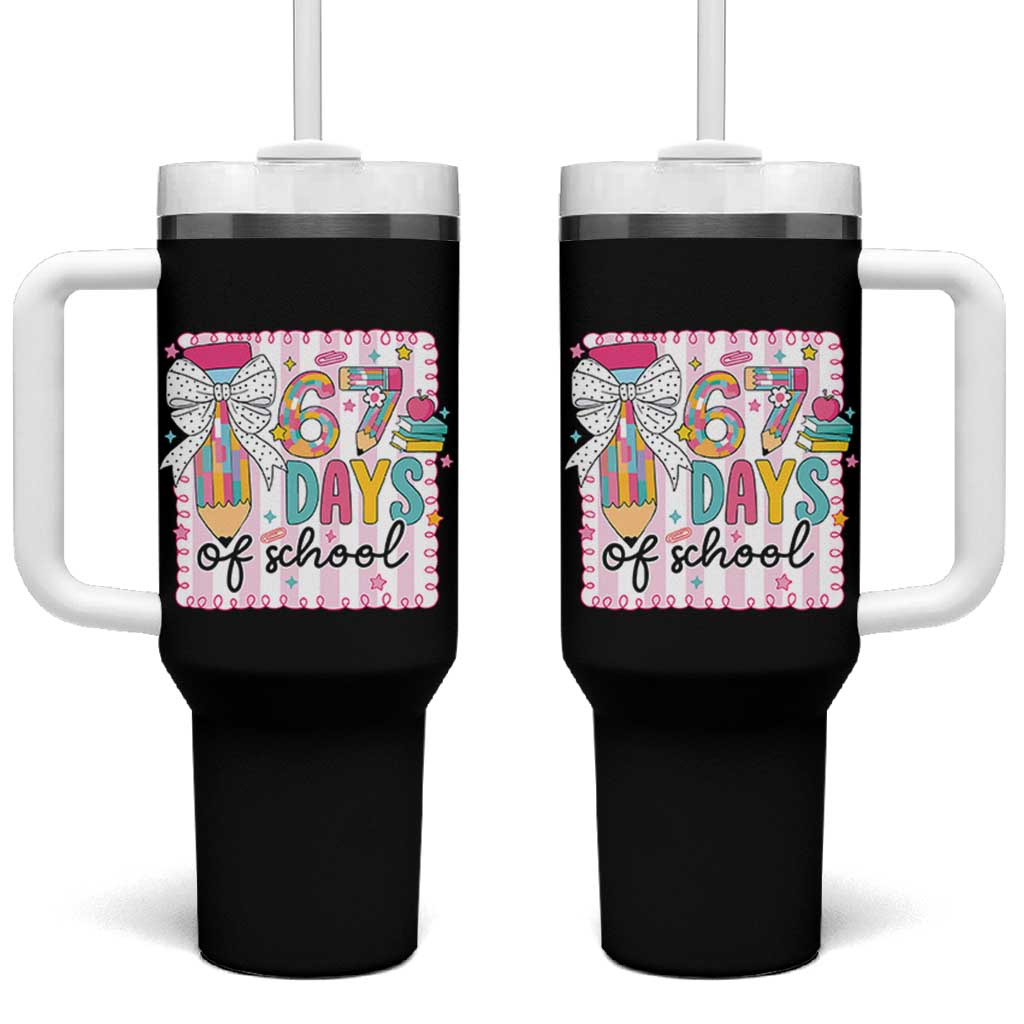 67 Days of School Tumbler With Handle Six Seven Cute Girly Pencil and Bow for Students Teachers - Wonder Print Shop