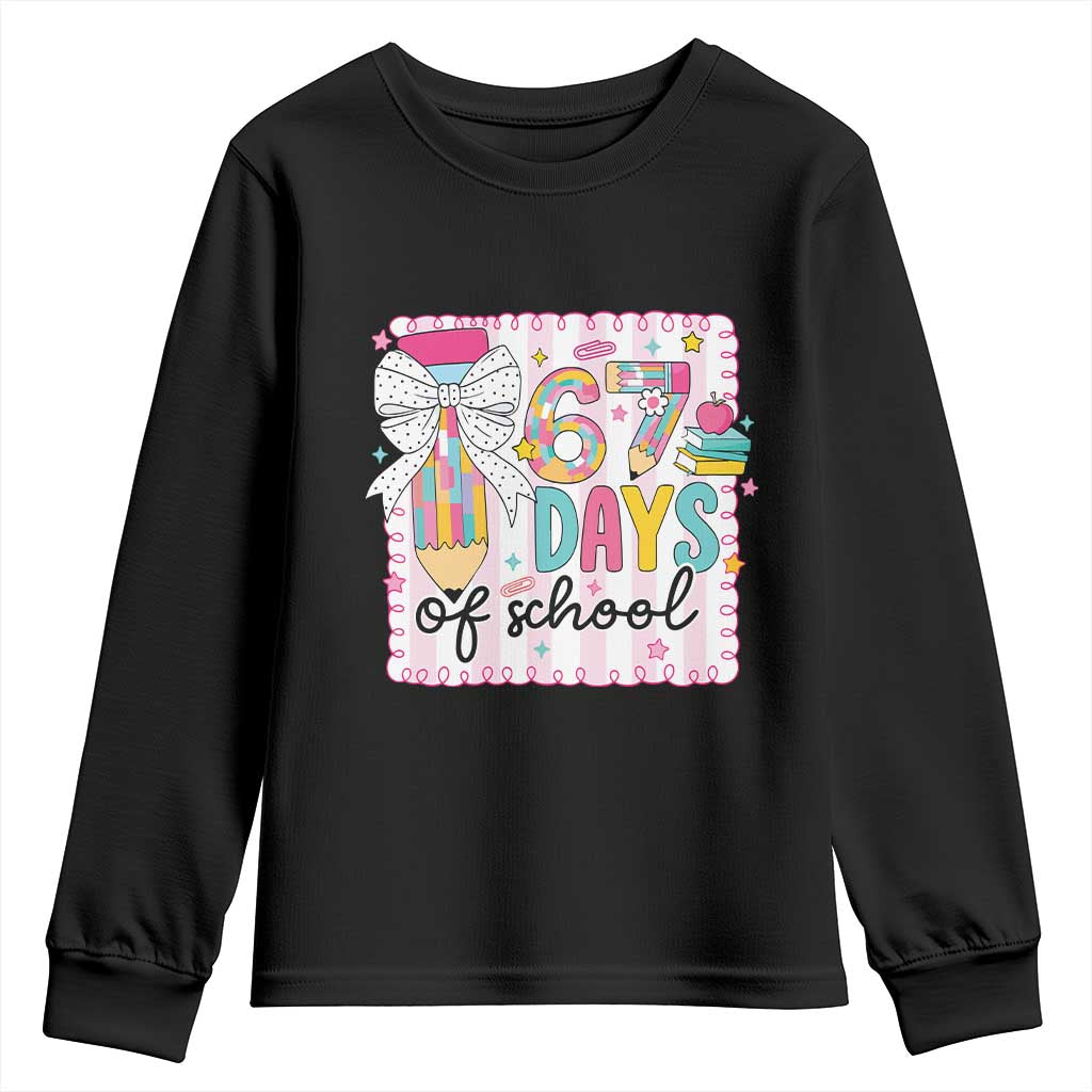 67 Days of School Youth Sweatshirt Six Seven Cute Girly Pencil and Bow for Students Teachers - Wonder Print Shop