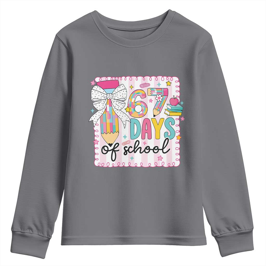 67 Days of School Youth Sweatshirt Six Seven Cute Girly Pencil and Bow for Students Teachers - Wonder Print Shop