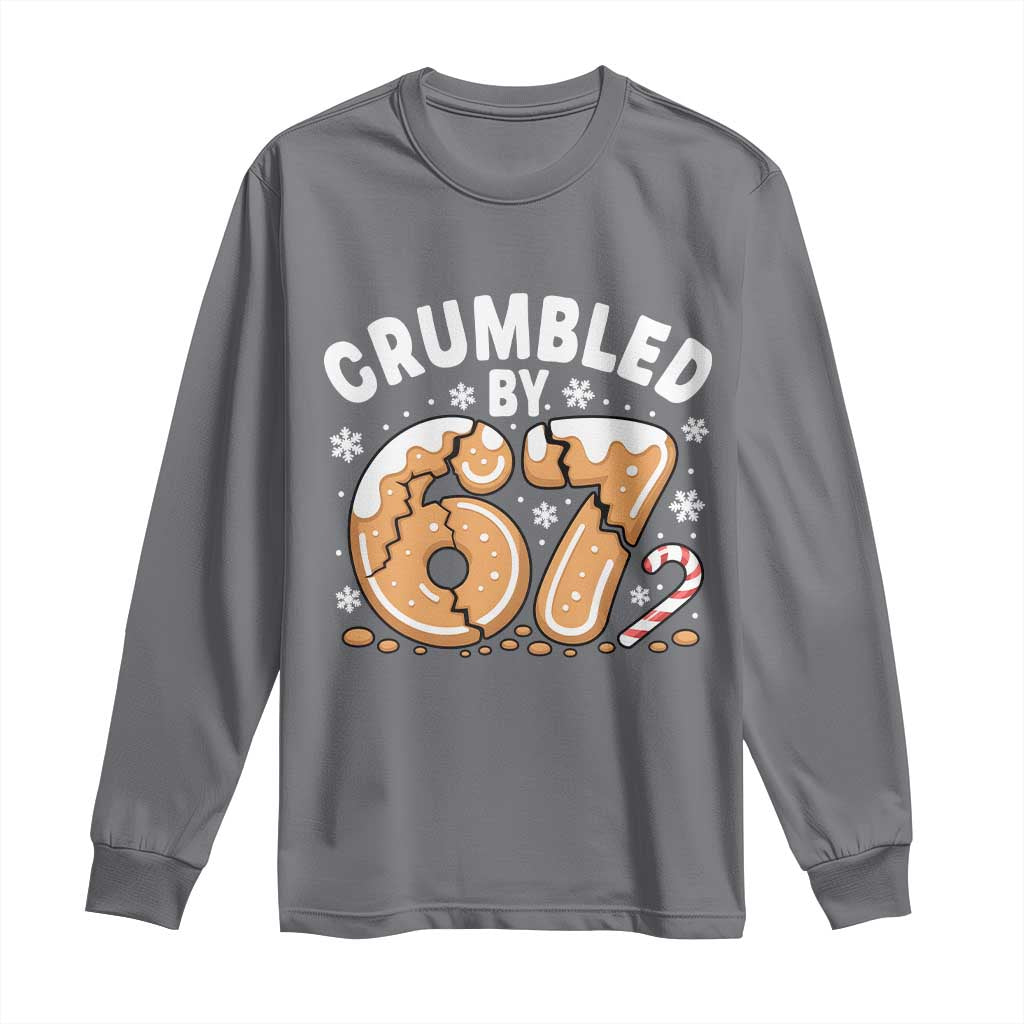 Crumbled by 67 Long Sleeve Shirt Funny Gingerbread Christmas Meme Cookie Chaos - Wonder Print Shop