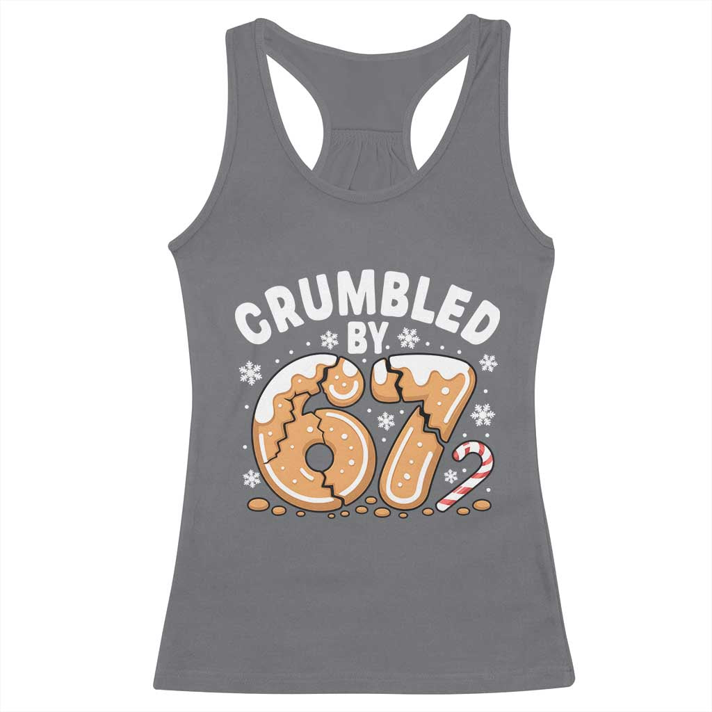 Crumbled by 67 Racerback Tank Top Funny Gingerbread Christmas Meme Cookie Chaos - Wonder Print Shop