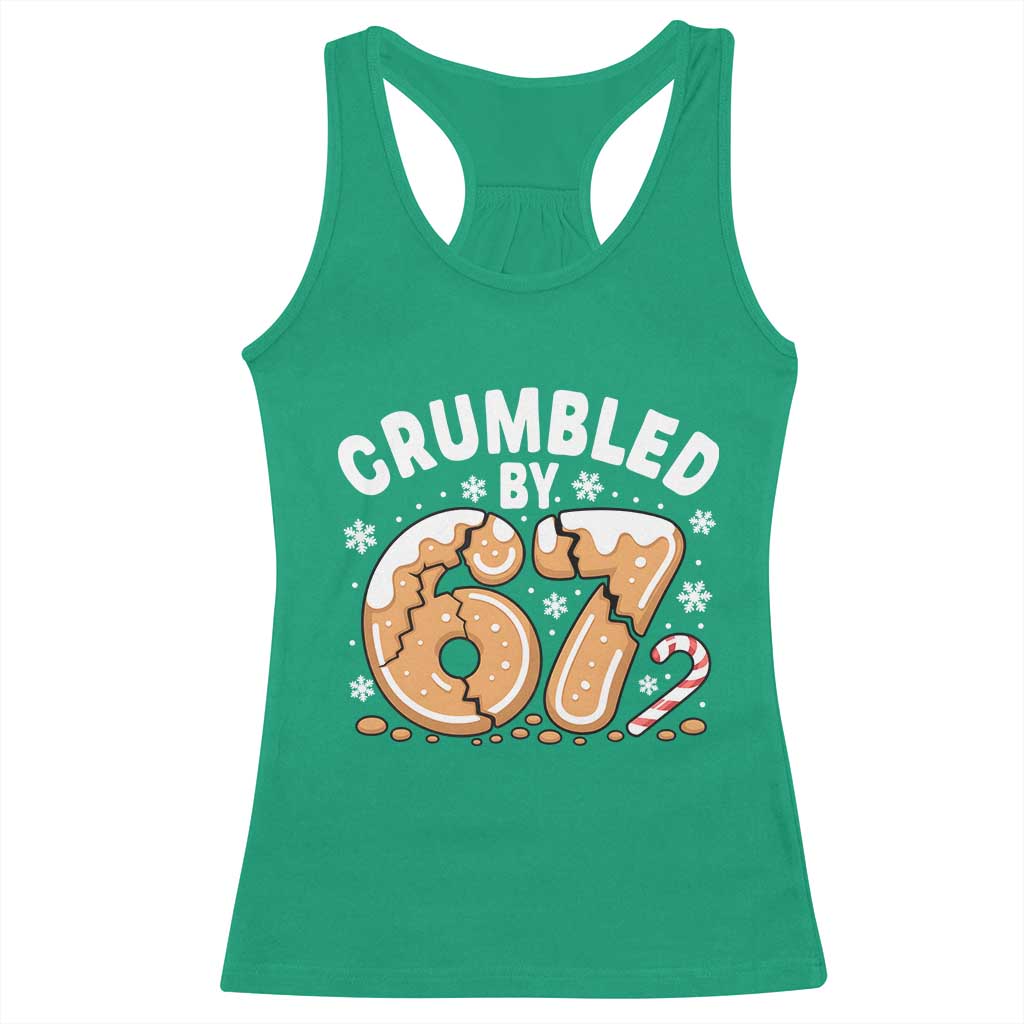 Crumbled by 67 Racerback Tank Top Funny Gingerbread Christmas Meme Cookie Chaos - Wonder Print Shop