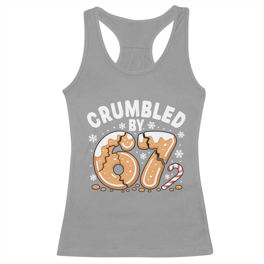 Crumbled by 67 Racerback Tank Top Funny Gingerbread Christmas Meme Cookie Chaos - Wonder Print Shop