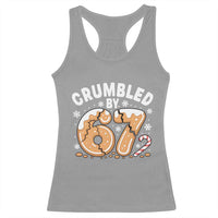 Crumbled by 67 Racerback Tank Top Funny Gingerbread Christmas Meme Cookie Chaos - Wonder Print Shop