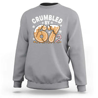 Crumbled by 67 Sweatshirt Funny Gingerbread Christmas Meme Cookie Chaos - Wonder Print Shop