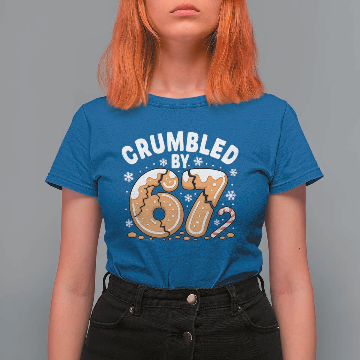 Crumbled by 67 T Shirt For Women Funny Gingerbread Christmas Meme Cookie Chaos - Wonder Print Shop