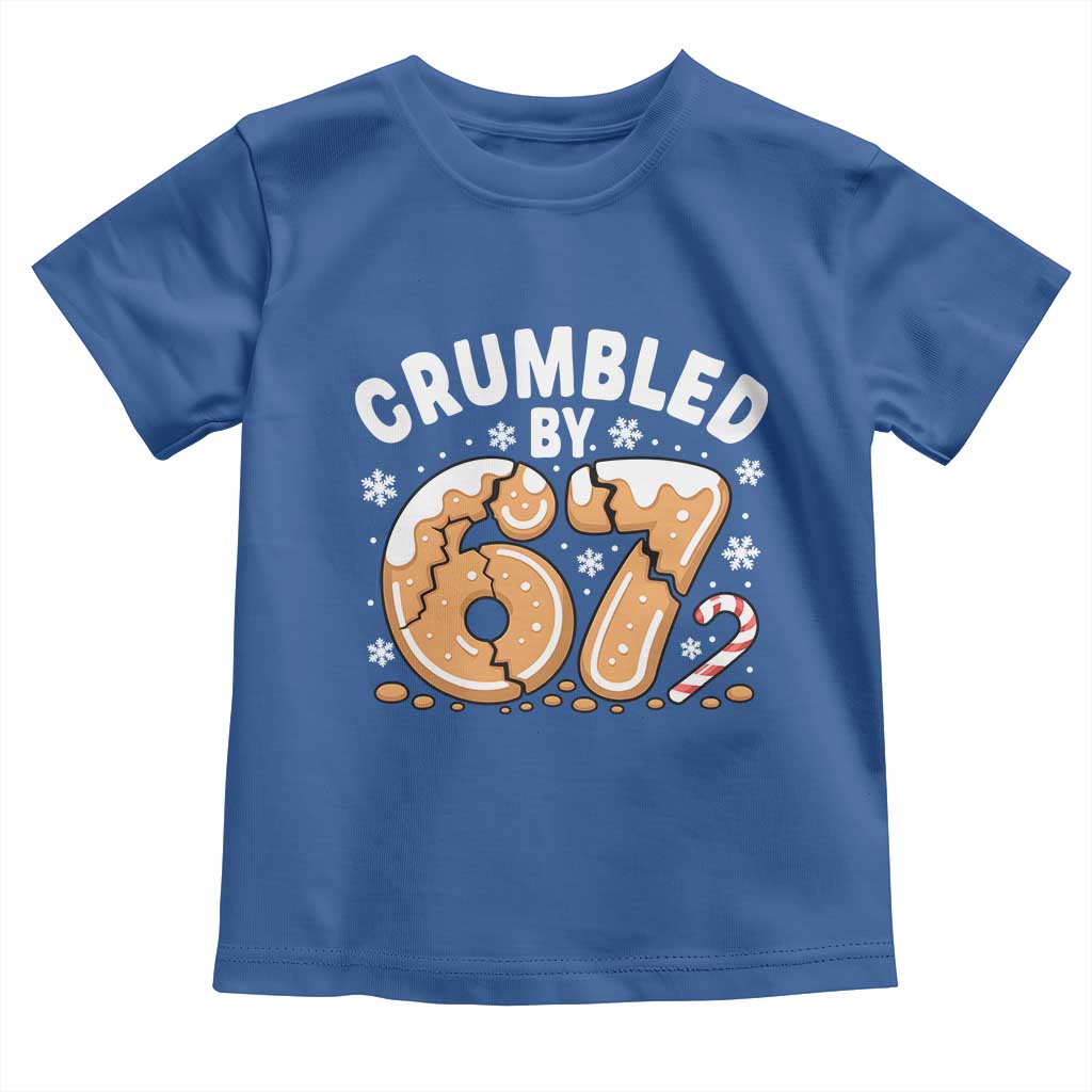Crumbled by 67 Toddler T Shirt Funny Gingerbread Christmas Meme Cookie Chaos - Wonder Print Shop