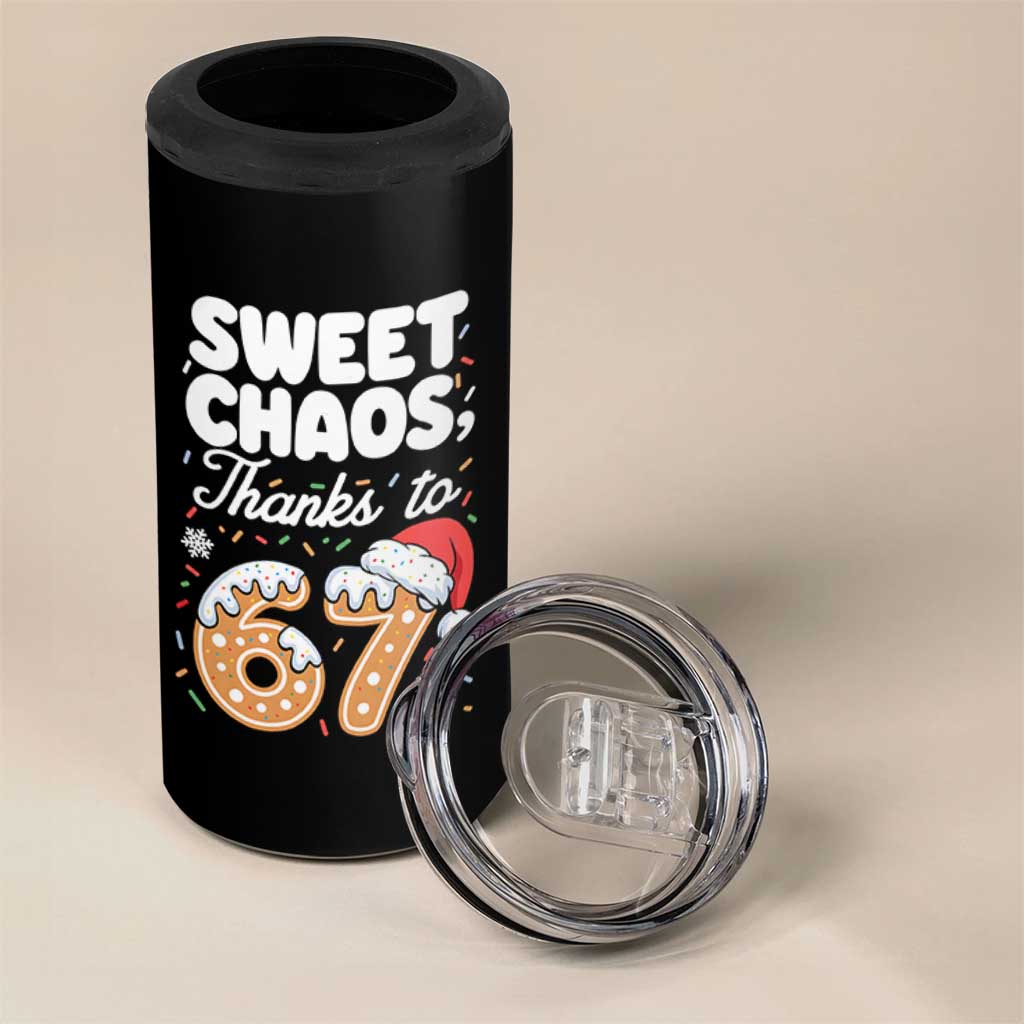 Sweet Chaos Thanks to 67 4 in 1 Can Cooler Tumbler Funny Christmas Cookie Meme with Sprinkles - Wonder Print Shop