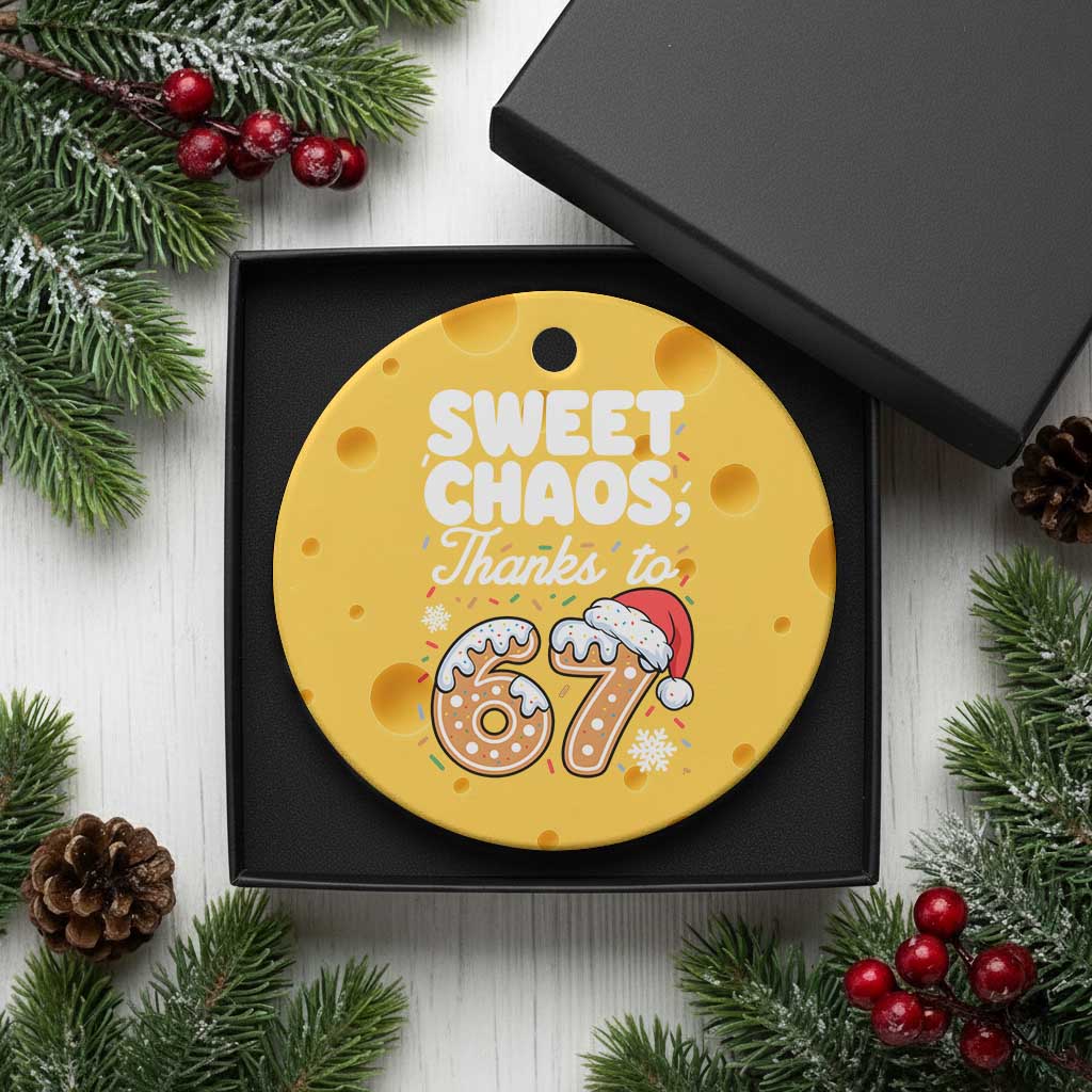 Sweet Chaos Thanks to 67 Ceramic Ornament Funny Christmas Cookie Meme with Sprinkles - Wonder Print Shop