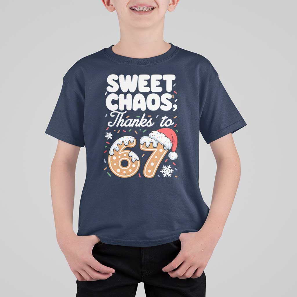 Sweet Chaos Thanks to 67 T Shirt For Kid Funny Christmas Cookie Meme with Sprinkles - Wonder Print Shop
