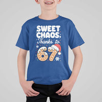Sweet Chaos Thanks to 67 T Shirt For Kid Funny Christmas Cookie Meme with Sprinkles - Wonder Print Shop