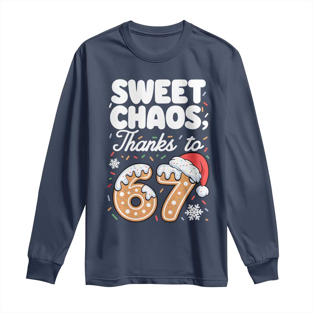 Sweet Chaos Thanks to 67 Long Sleeve Shirt Funny Christmas Cookie Meme with Sprinkles - Wonder Print Shop