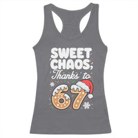 Sweet Chaos Thanks to 67 Racerback Tank Top Funny Christmas Cookie Meme with Sprinkles - Wonder Print Shop