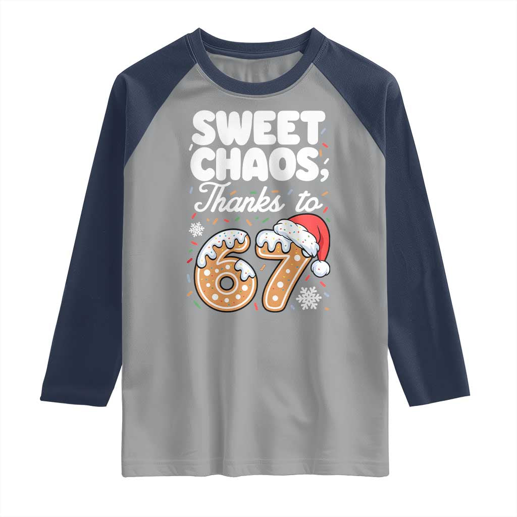 Sweet Chaos Thanks to 67 Raglan Shirt Funny Christmas Cookie Meme with Sprinkles - Wonder Print Shop