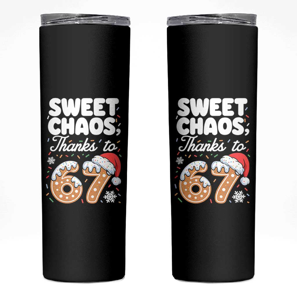 Sweet Chaos Thanks to 67 Skinny Tumbler Funny Christmas Cookie Meme with Sprinkles - Wonder Print Shop