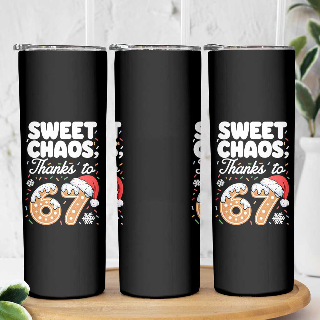 Sweet Chaos Thanks to 67 Skinny Tumbler Funny Christmas Cookie Meme with Sprinkles - Wonder Print Shop
