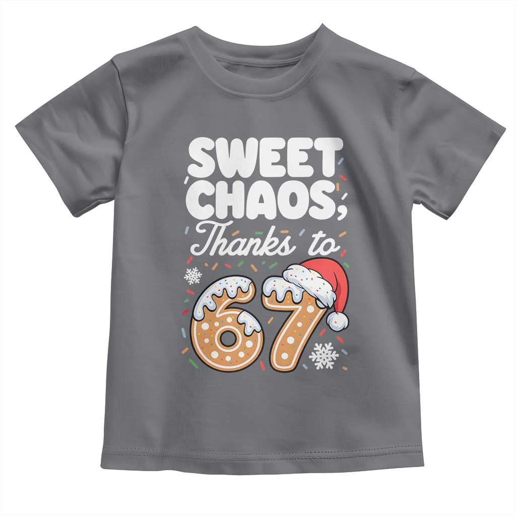Sweet Chaos Thanks to 67 Toddler T Shirt Funny Christmas Cookie Meme with Sprinkles - Wonder Print Shop