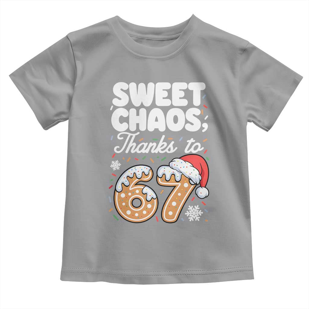 Sweet Chaos Thanks to 67 Toddler T Shirt Funny Christmas Cookie Meme with Sprinkles - Wonder Print Shop