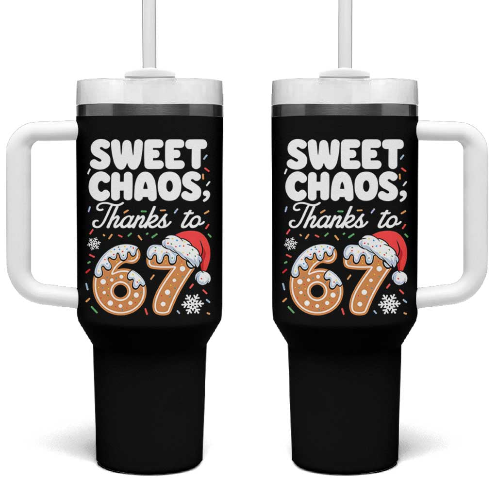 Sweet Chaos Thanks to 67 Tumbler With Handle Funny Christmas Cookie Meme with Sprinkles - Wonder Print Shop