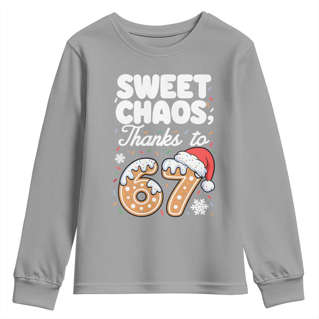 Sweet Chaos Thanks to 67 Youth Sweatshirt Funny Christmas Cookie Meme with Sprinkles - Wonder Print Shop