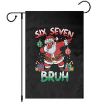Six Seven Bruh Christmas Garden Flag Funny Dabbing Santa 67 Meme Holiday Gag Gift - Wonder Print Shop