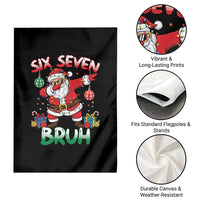 Six Seven Bruh Christmas Garden Flag Funny Dabbing Santa 67 Meme Holiday Gag Gift - Wonder Print Shop