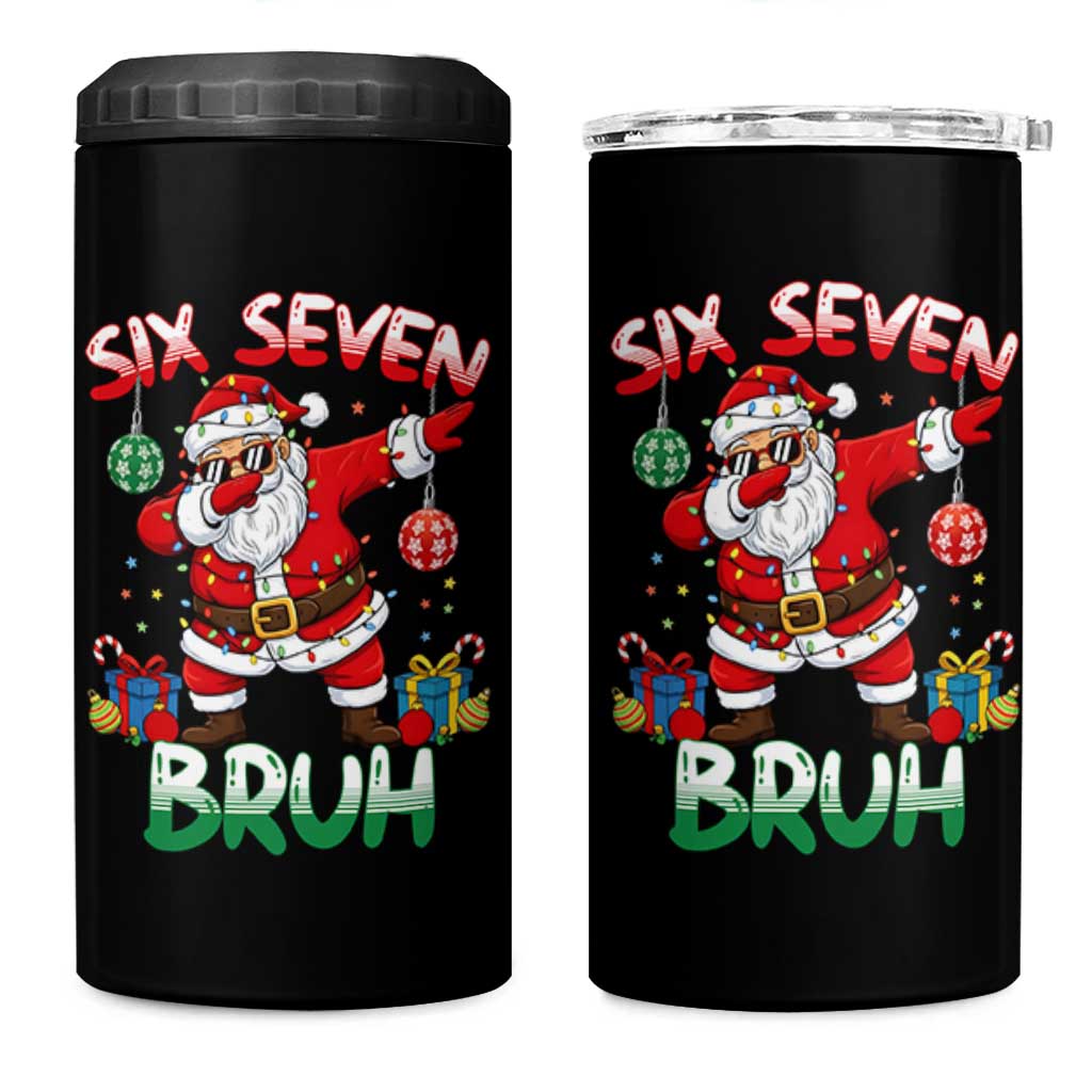 Six Seven Bruh Christmas 4 in 1 Can Cooler Tumbler Funny Dabbing Santa 67 Meme Holiday Gag Gift - Wonder Print Shop