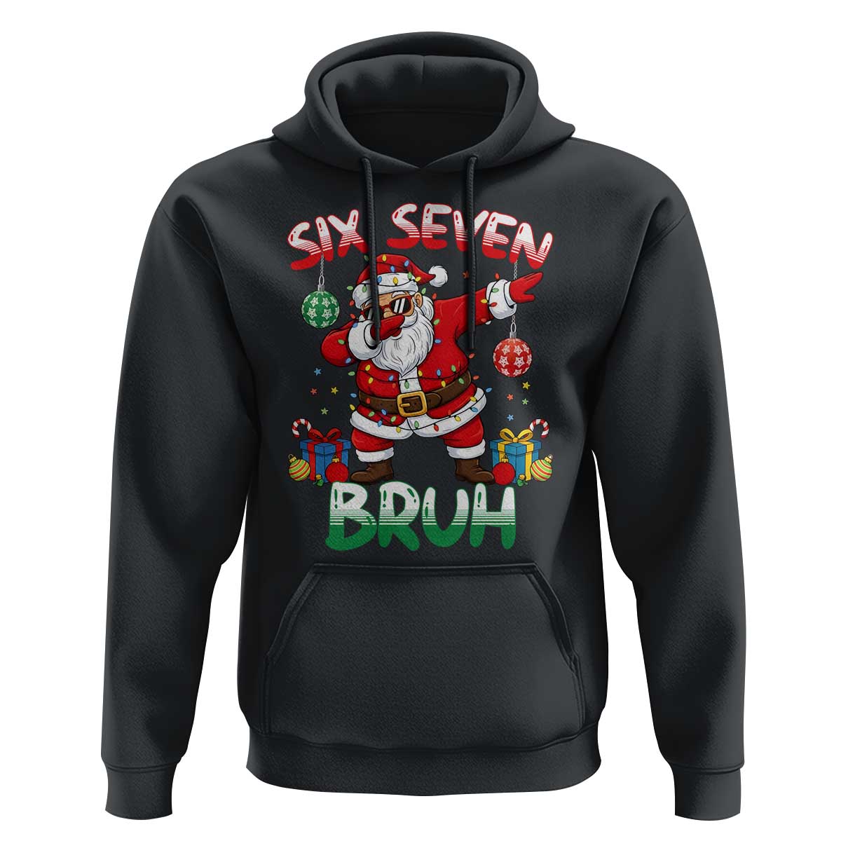 Six Seven Bruh Christmas Hoodie Funny Dabbing Santa 67 Meme Holiday Gag Gift - Wonder Print Shop