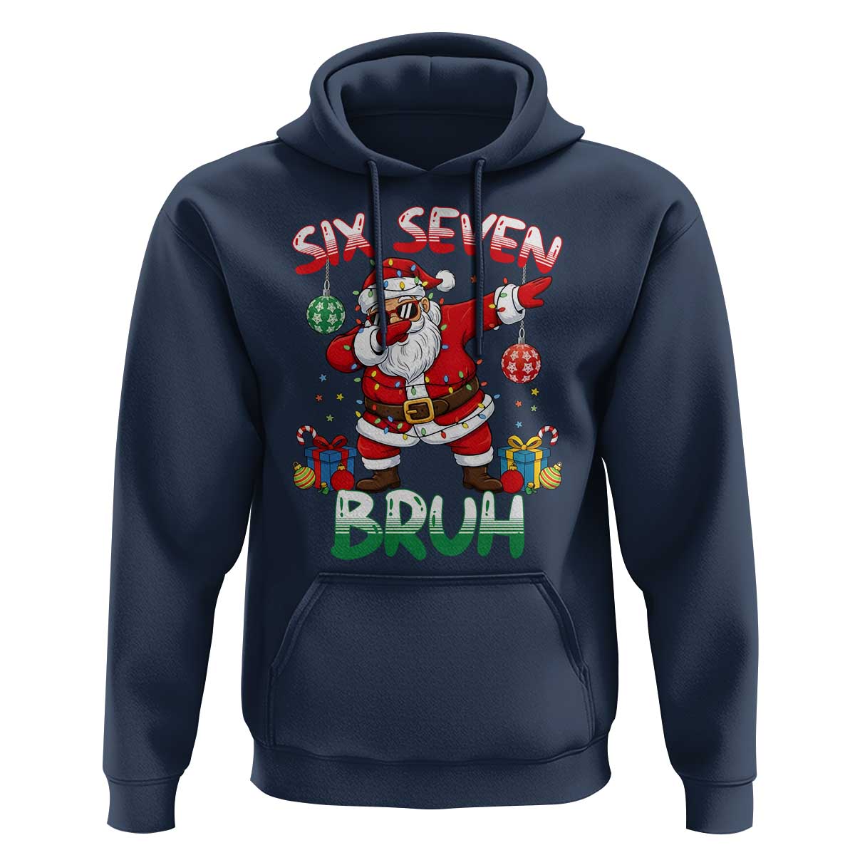 Six Seven Bruh Christmas Hoodie Funny Dabbing Santa 67 Meme Holiday Gag Gift - Wonder Print Shop