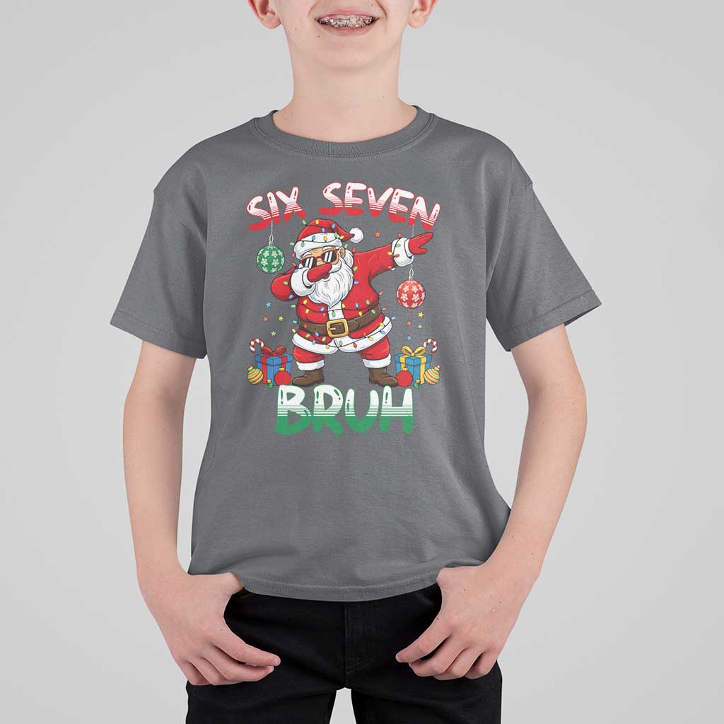 Six Seven Bruh Christmas T Shirt For Kid Funny Dabbing Santa 67 Meme Holiday Gag Gift - Wonder Print Shop