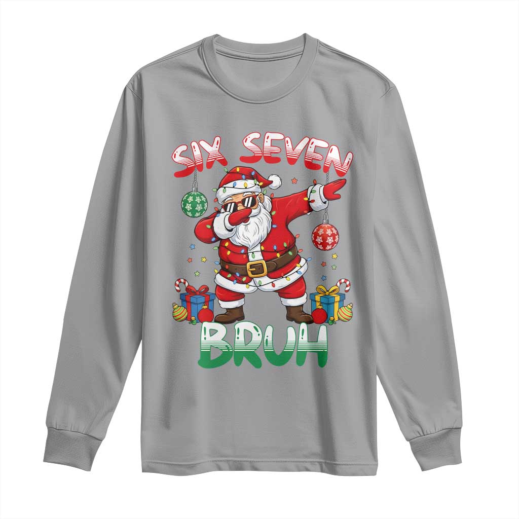 Six Seven Bruh Christmas Long Sleeve Shirt Funny Dabbing Santa 67 Meme Holiday Gag Gift - Wonder Print Shop