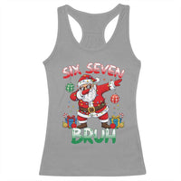 Six Seven Bruh Christmas Racerback Tank Top Funny Dabbing Santa 67 Meme Holiday Gag Gift - Wonder Print Shop