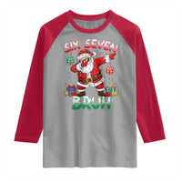Six Seven Bruh Christmas Raglan Shirt Funny Dabbing Santa 67 Meme Holiday Gag Gift - Wonder Print Shop