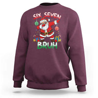 Six Seven Bruh Christmas Sweatshirt Funny Dabbing Santa 67 Meme Holiday Gag Gift - Wonder Print Shop