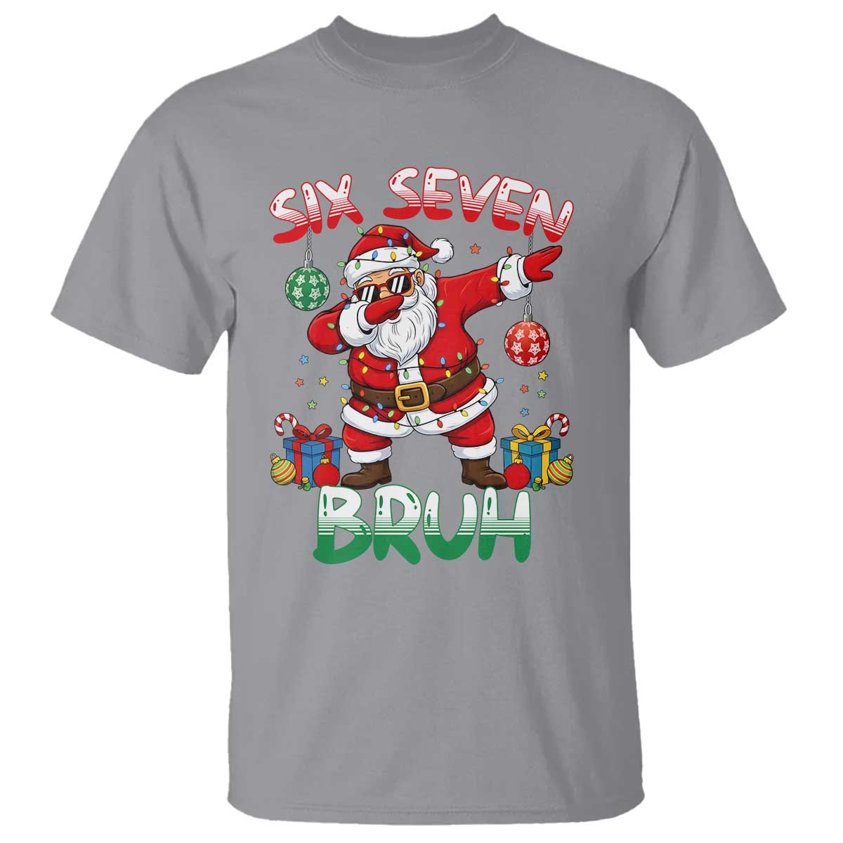 Six Seven Bruh Christmas T Shirt Funny Dabbing Santa 67 Meme Holiday Gag Gift - Wonder Print Shop
