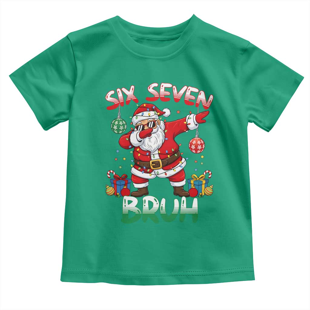 Six Seven Bruh Christmas Toddler T Shirt Funny Dabbing Santa 67 Meme Holiday Gag Gift - Wonder Print Shop
