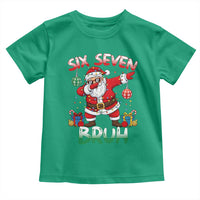 Six Seven Bruh Christmas Toddler T Shirt Funny Dabbing Santa 67 Meme Holiday Gag Gift - Wonder Print Shop