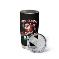 Six Seven Bruh Christmas Tumbler Cup Funny Dabbing Santa 67 Meme Holiday Gag Gift - Wonder Print Shop
