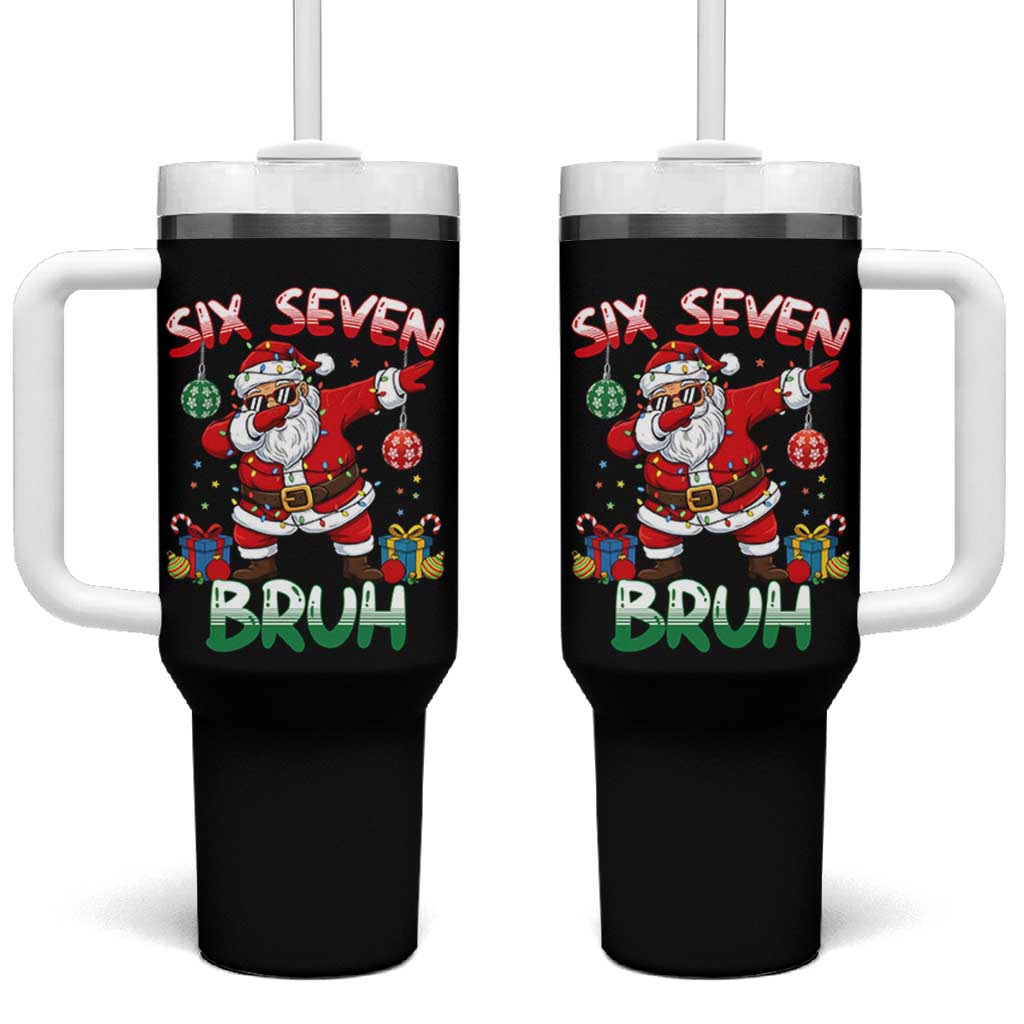Six Seven Bruh Christmas Tumbler With Handle Funny Dabbing Santa 67 Meme Holiday Gag Gift - Wonder Print Shop