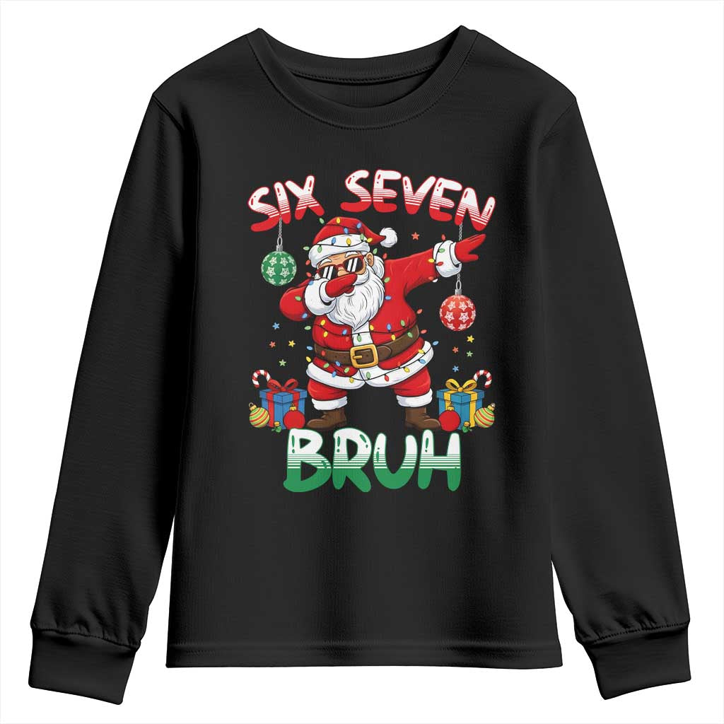 Six Seven Bruh Christmas Youth Sweatshirt Funny Dabbing Santa 67 Meme Holiday Gag Gift - Wonder Print Shop