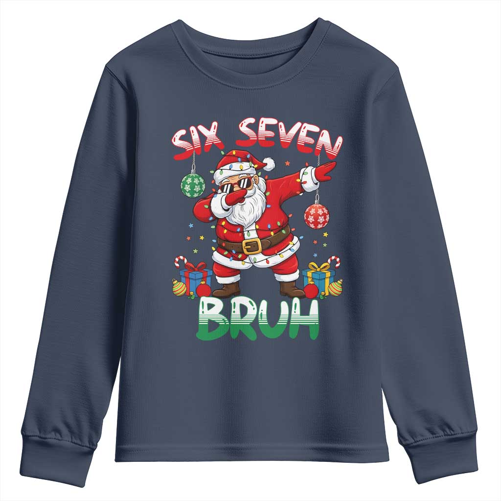 Six Seven Bruh Christmas Youth Sweatshirt Funny Dabbing Santa 67 Meme Holiday Gag Gift - Wonder Print Shop