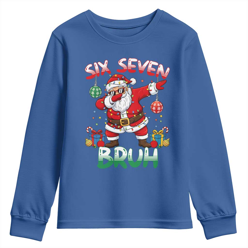 Six Seven Bruh Christmas Youth Sweatshirt Funny Dabbing Santa 67 Meme Holiday Gag Gift - Wonder Print Shop