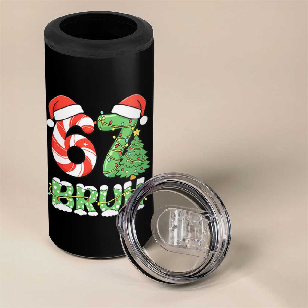 Funny 67 Bruh Christmas 4 in 1 Can Cooler Tumbler Candy Cane and Xmas Tree Six Seven Meme Holiday Lights - Wonder Print Shop