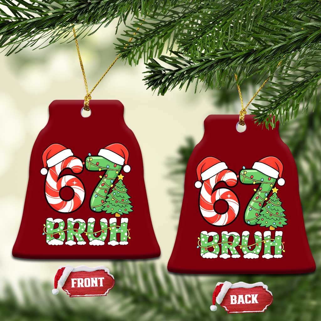 Funny 67 Bruh Christmas Ceramic Ornament Candy Cane and Xmas Tree Six Seven Meme Holiday Lights - Wonder Print Shop