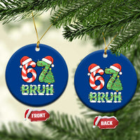 Funny 67 Bruh Christmas Ceramic Ornament Candy Cane and Xmas Tree Six Seven Meme Holiday Lights - Wonder Print Shop