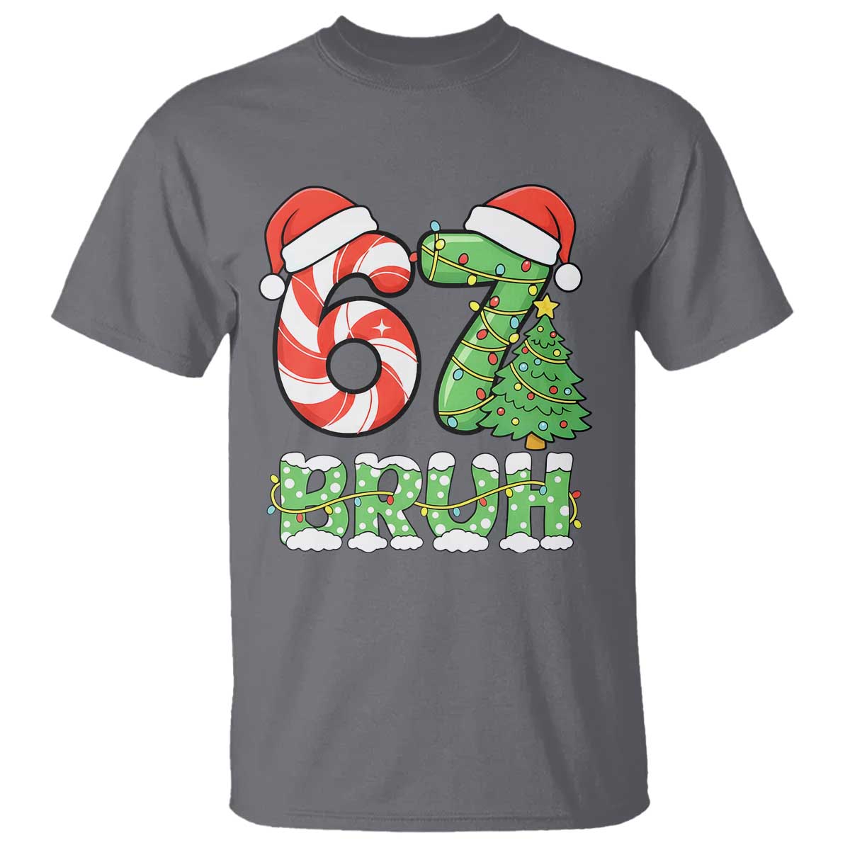 Funny 67 Bruh Christmas T Shirt Candy Cane and Xmas Tree Six Seven Meme Holiday Lights - Wonder Print Shop